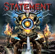 STATEMENT - "Force Of Life"   (CD)