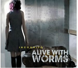 Alive With Worms - Incognito (CD)