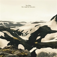 Tue West - Der Er Ingen Der Venter På Os (CD)