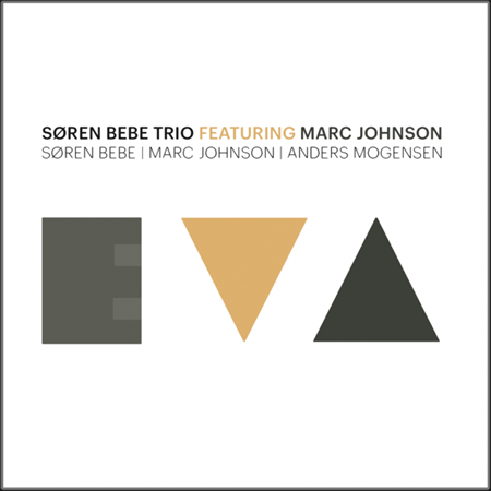 Søren Bebe Trio feat Marc Johnson - Eva - CD